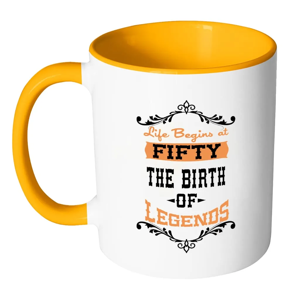 50th Birthday Mug Life Begins At Fifty White 11oz Accent Coffee Mugs