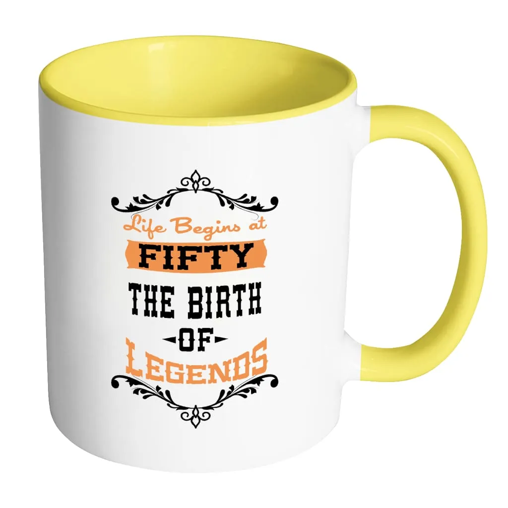 50th Birthday Mug Life Begins At Fifty White 11oz Accent Coffee Mugs