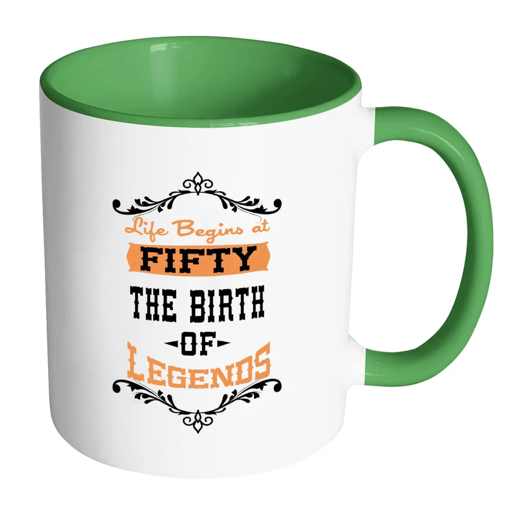 50th Birthday Mug Life Begins At Fifty White 11oz Accent Coffee Mugs